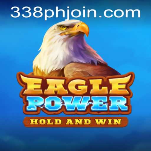 Explore the Exciting World of EaglePower: An In-Depth Guide to the Game